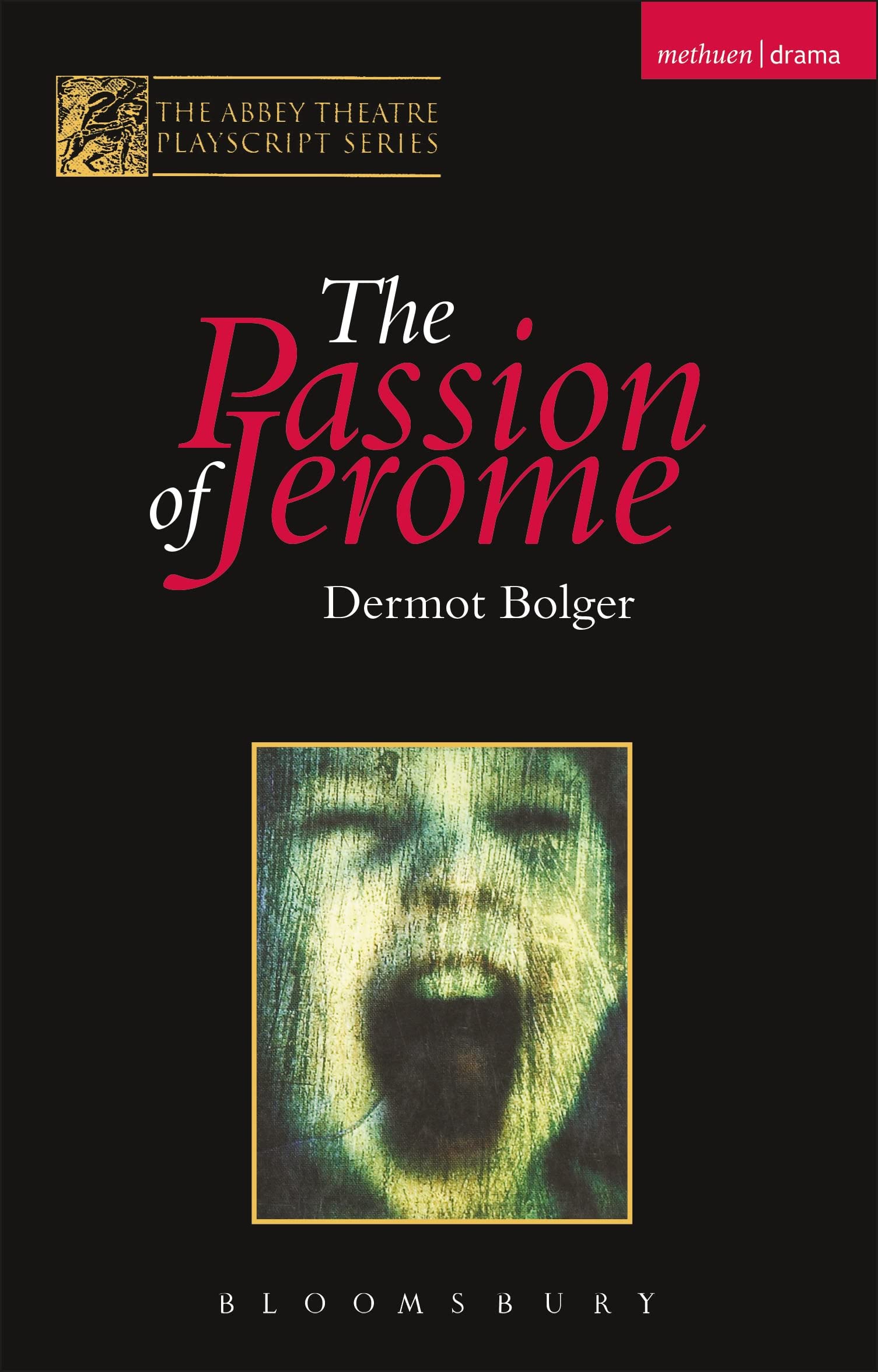 The Passion Of Jerome (Modern Plays),Used