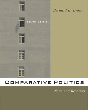 Comparative Politics: Notes and Readings,Used