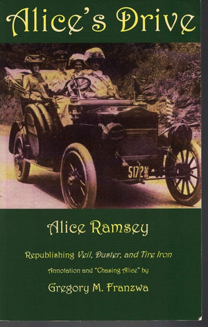 Alice's Drive: Republishing Veil, Duster, and Tire Iron,Used