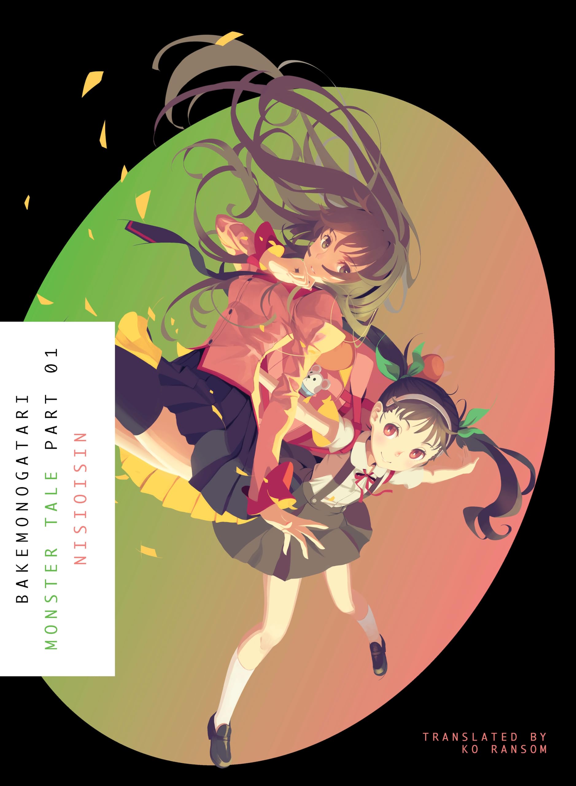 BAKEMONOGATARI, Part 1 (novel): Monster Tale,New