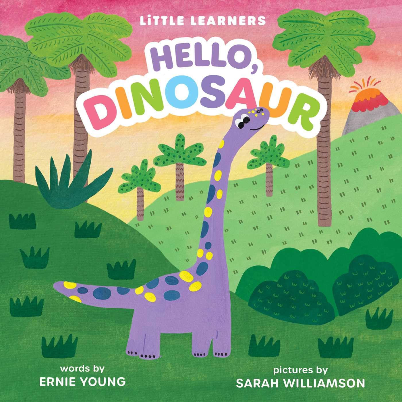 Hello, Dinosaur (Little Learners)
