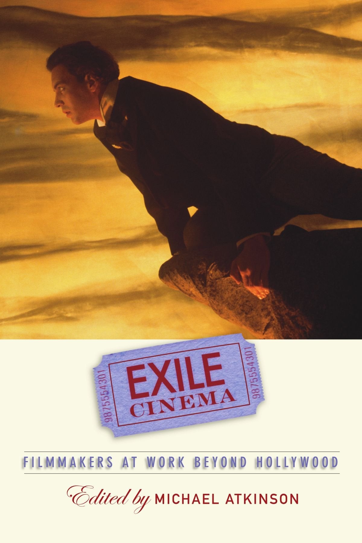 Exile Cinema: Filmmakers at Work Beyond Hollywood (S U N Y Series, Horizons of Cinema),Used