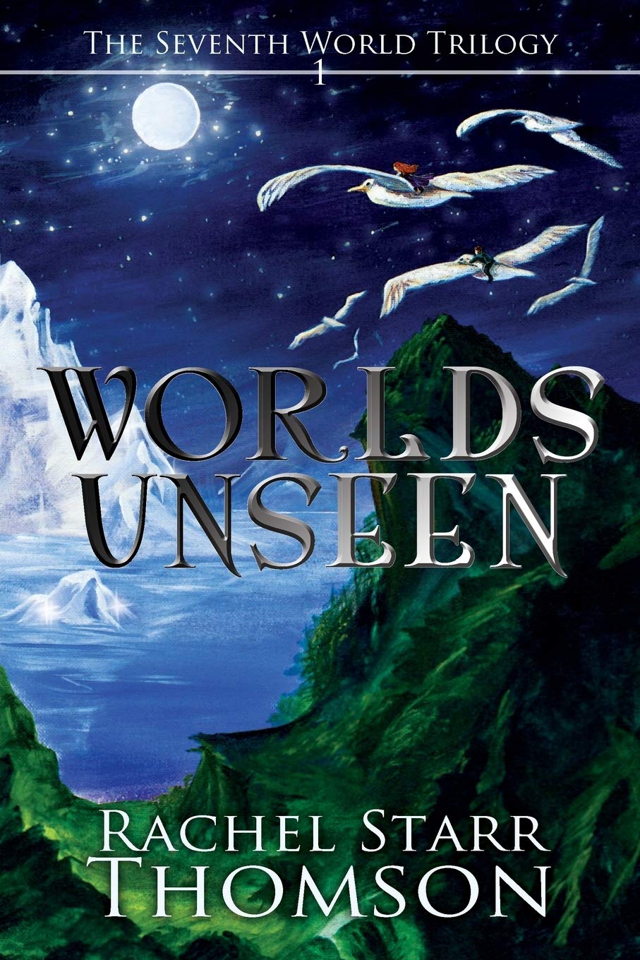 Worlds Unseen (Seventh World Trilogy),Used