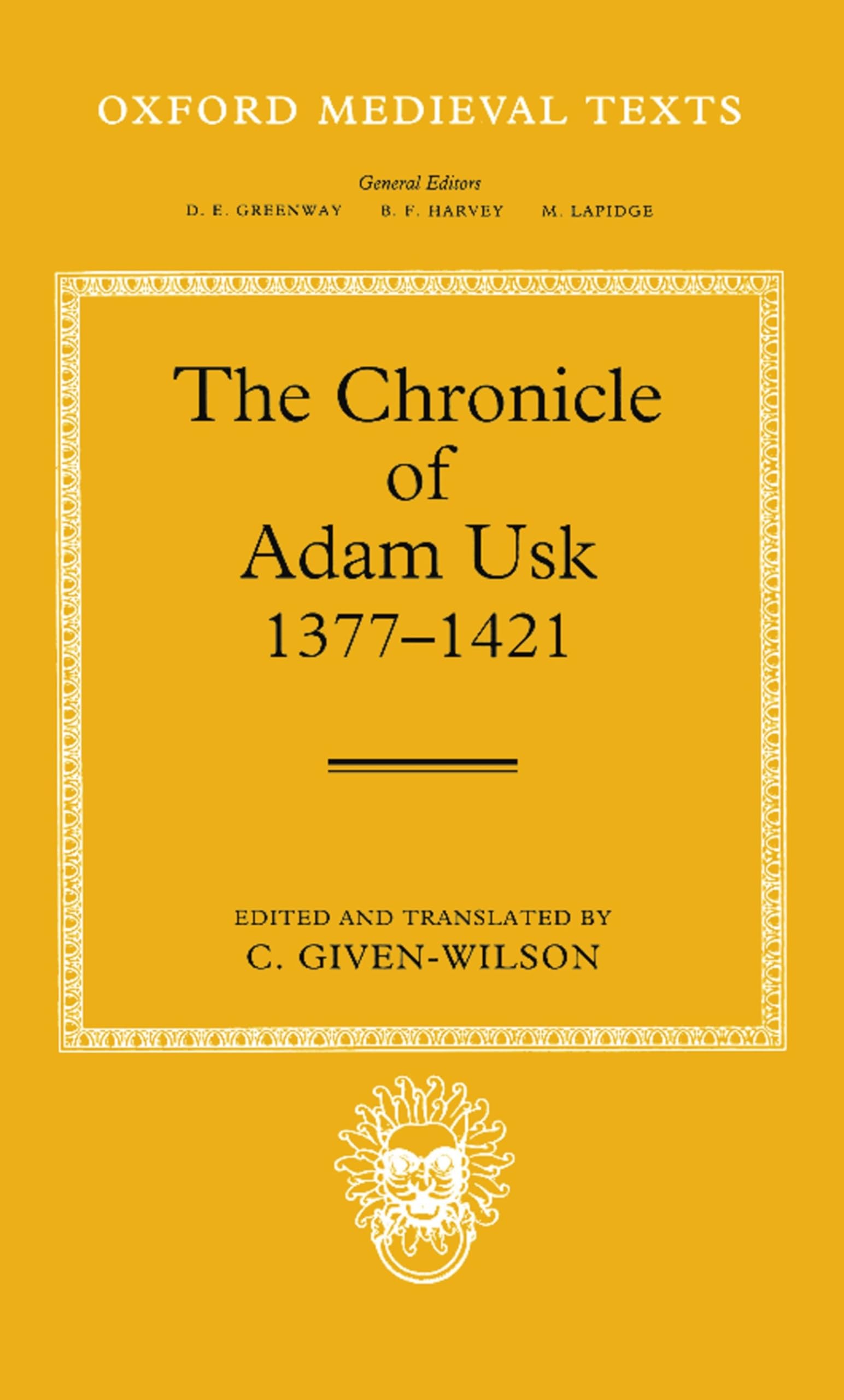 The Chronicle of Adam Usk 13771421 (Oxford Medieval Texts),Used