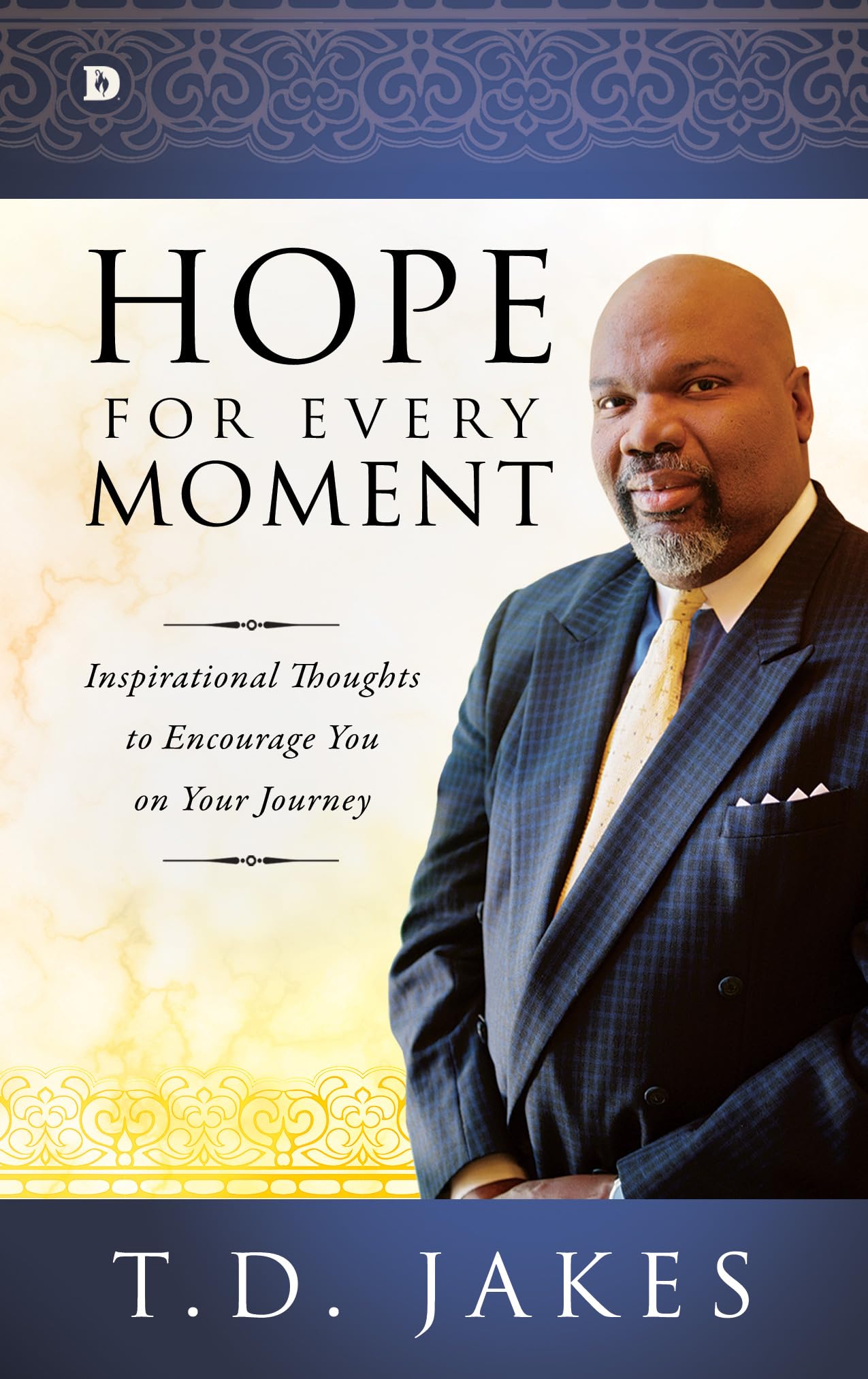 Hope for Every Moment: Inspirational Thoughts to Encourage You on Your Journey,Used