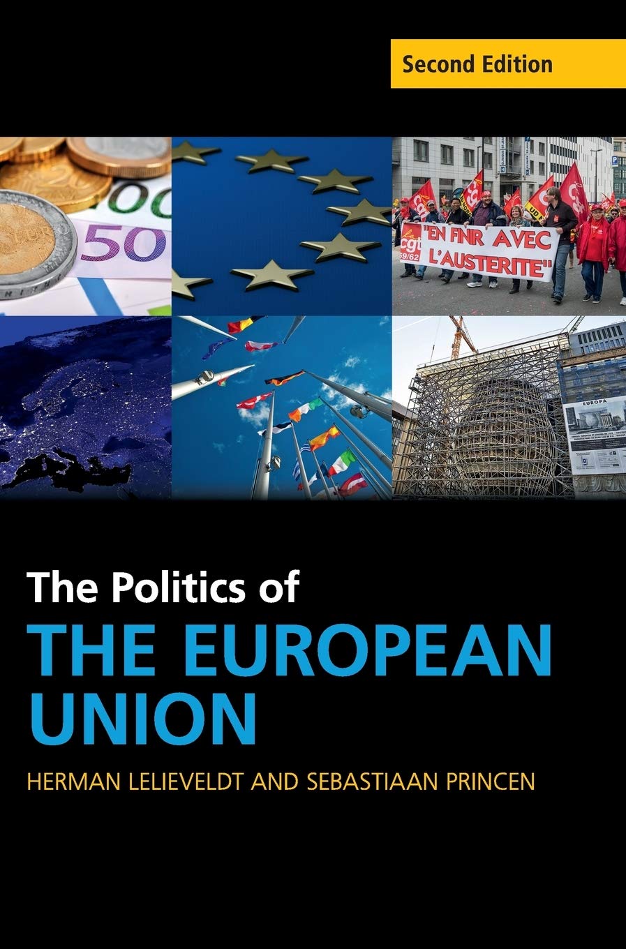 The Politics of the European Union (Cambridge Textbooks in Comparative Politics),Used