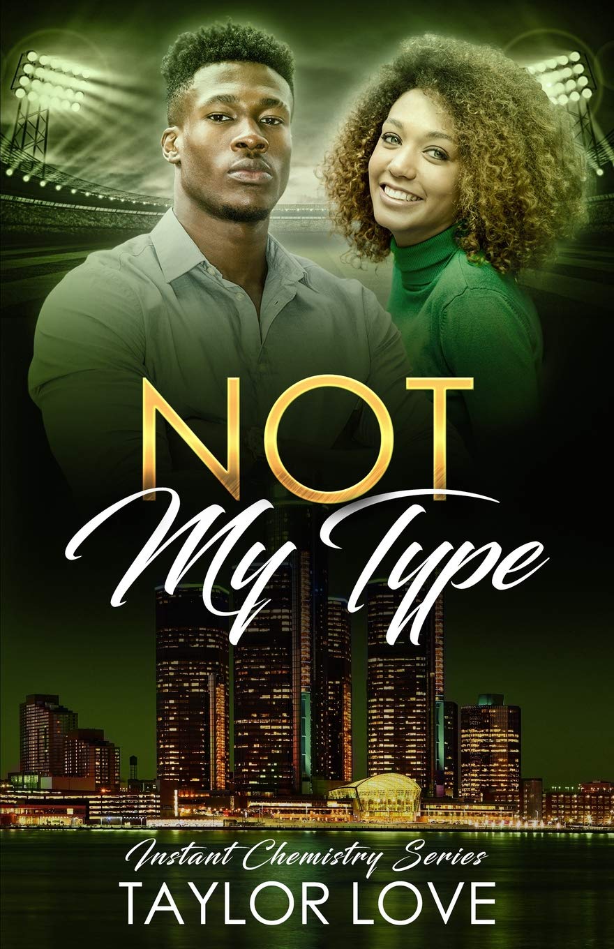 Not My Type (Instant Chemistry Series),Used