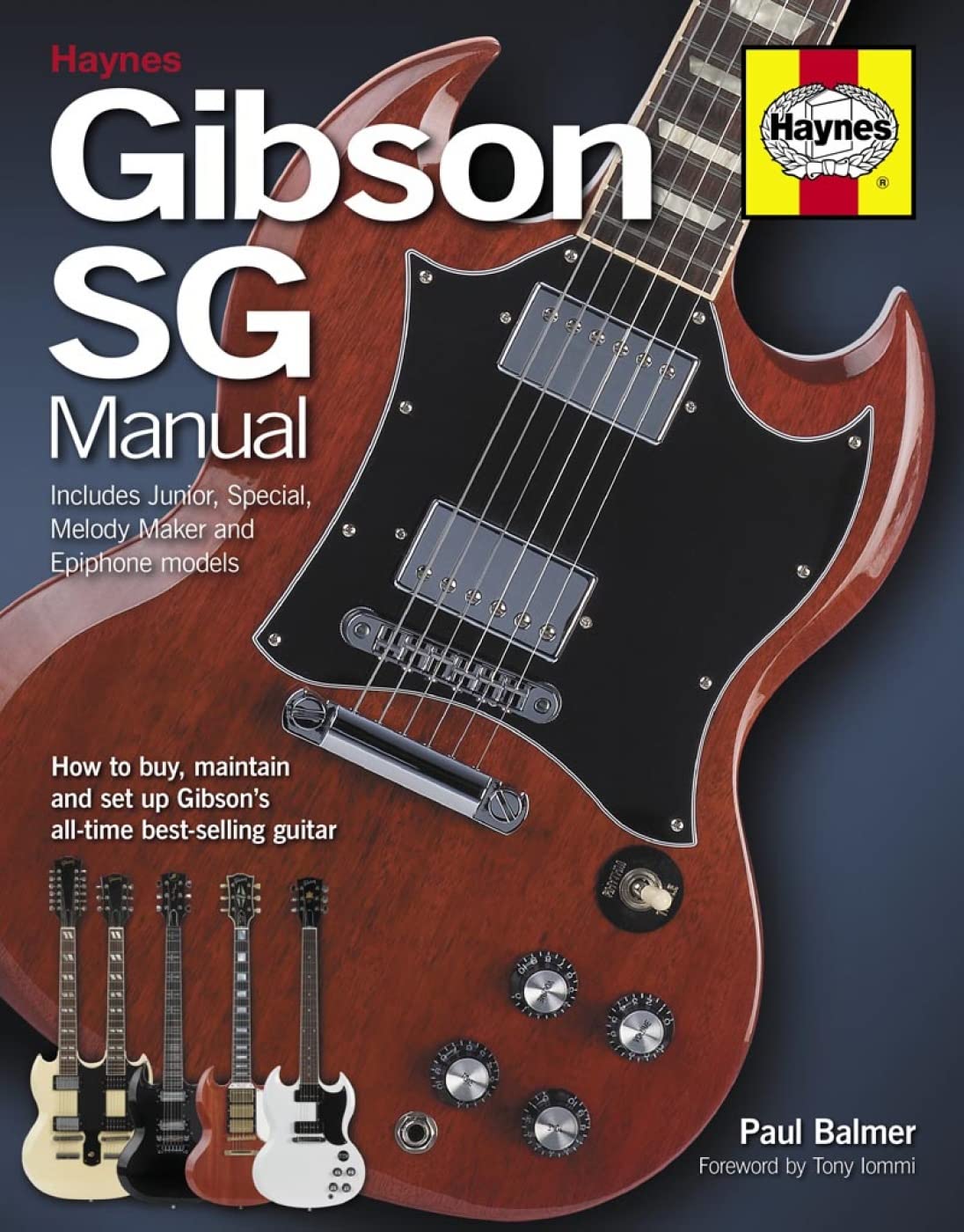 Gibson SG Manual  Includes Junior, Special, Melody Maker and Epiphone models: How to buy, maintain and set up Gibson's,New