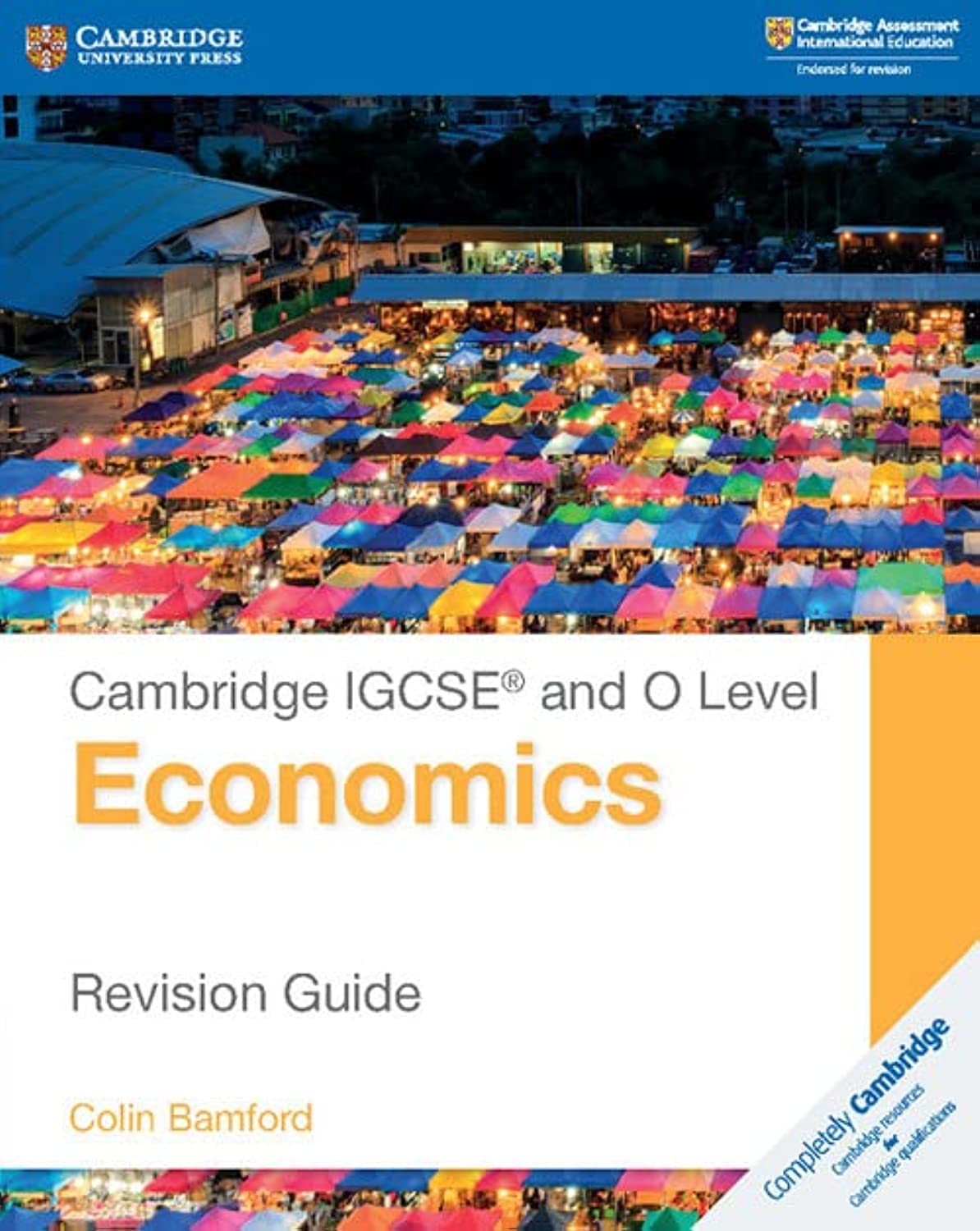 Cambridge IGCSE and O Level Economics Revision Guide (Cambridge International IGCSE),Used