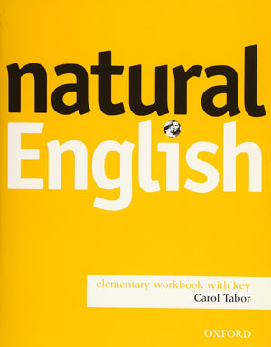 Natural English: Elementary Workbook With Key-new