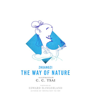 The Way of Nature (The Illustrated Library of Chinese Classics),Used