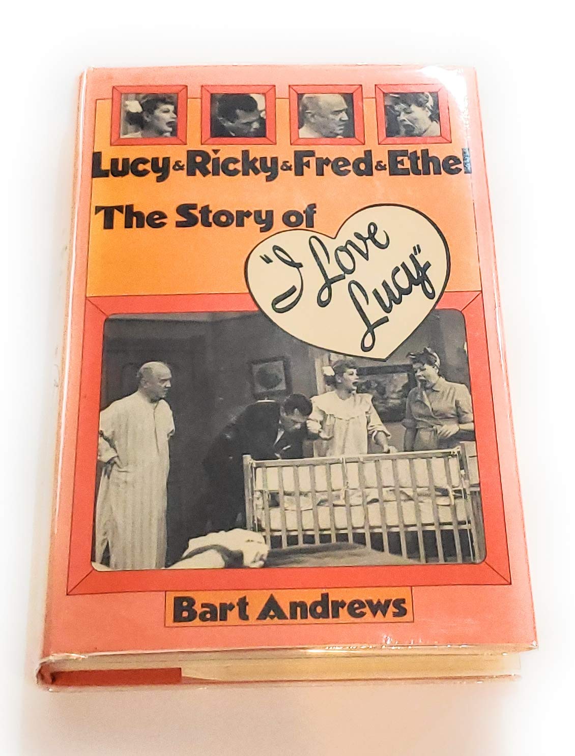 Lucy & Ricky & Fred & Ethel: The Story of I Love Lucy,Used