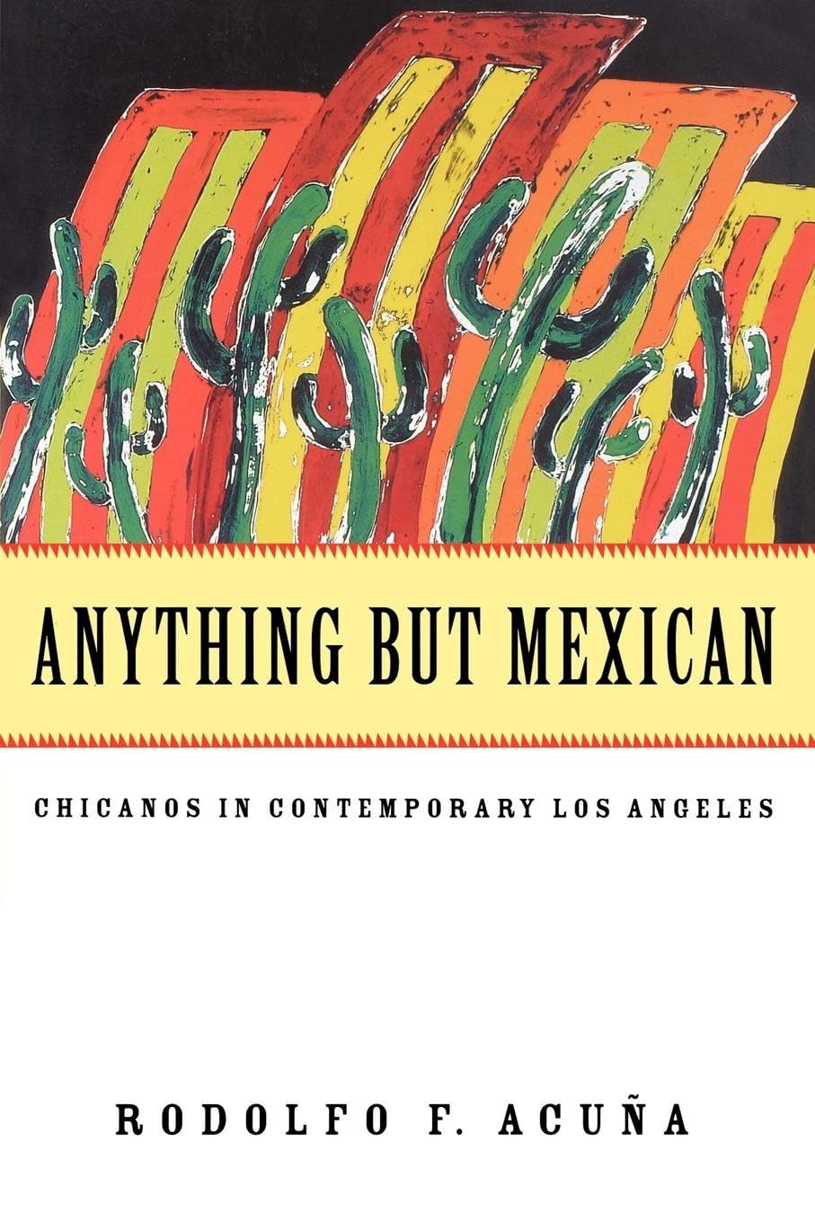 Anything But Mexican: Chicanos in Contemporary Los Angeles (Haymarket Series),New