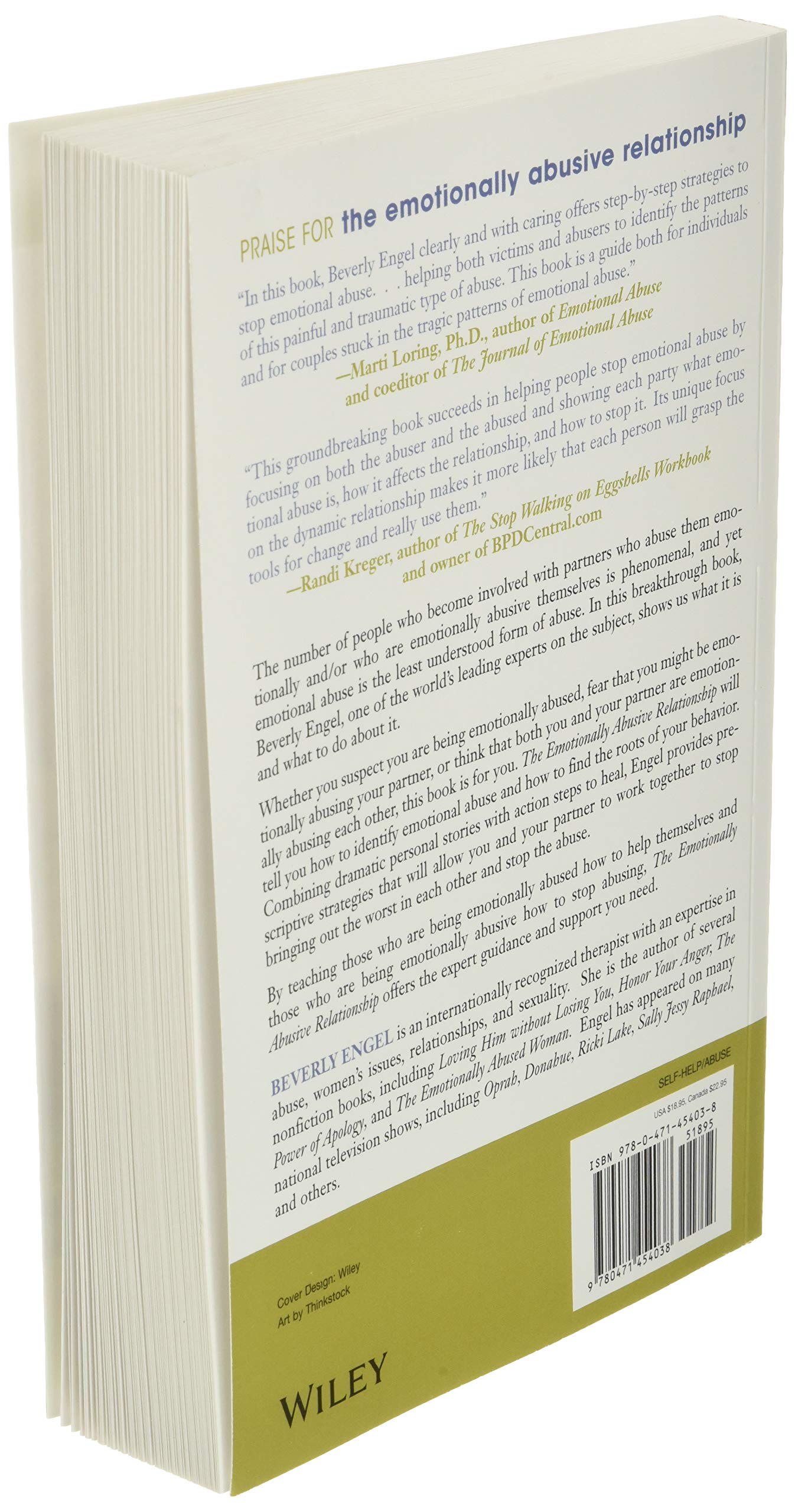 The Emotionally Abusive Relationship: How to Stop Being Abused and How to Stop Abusing,New