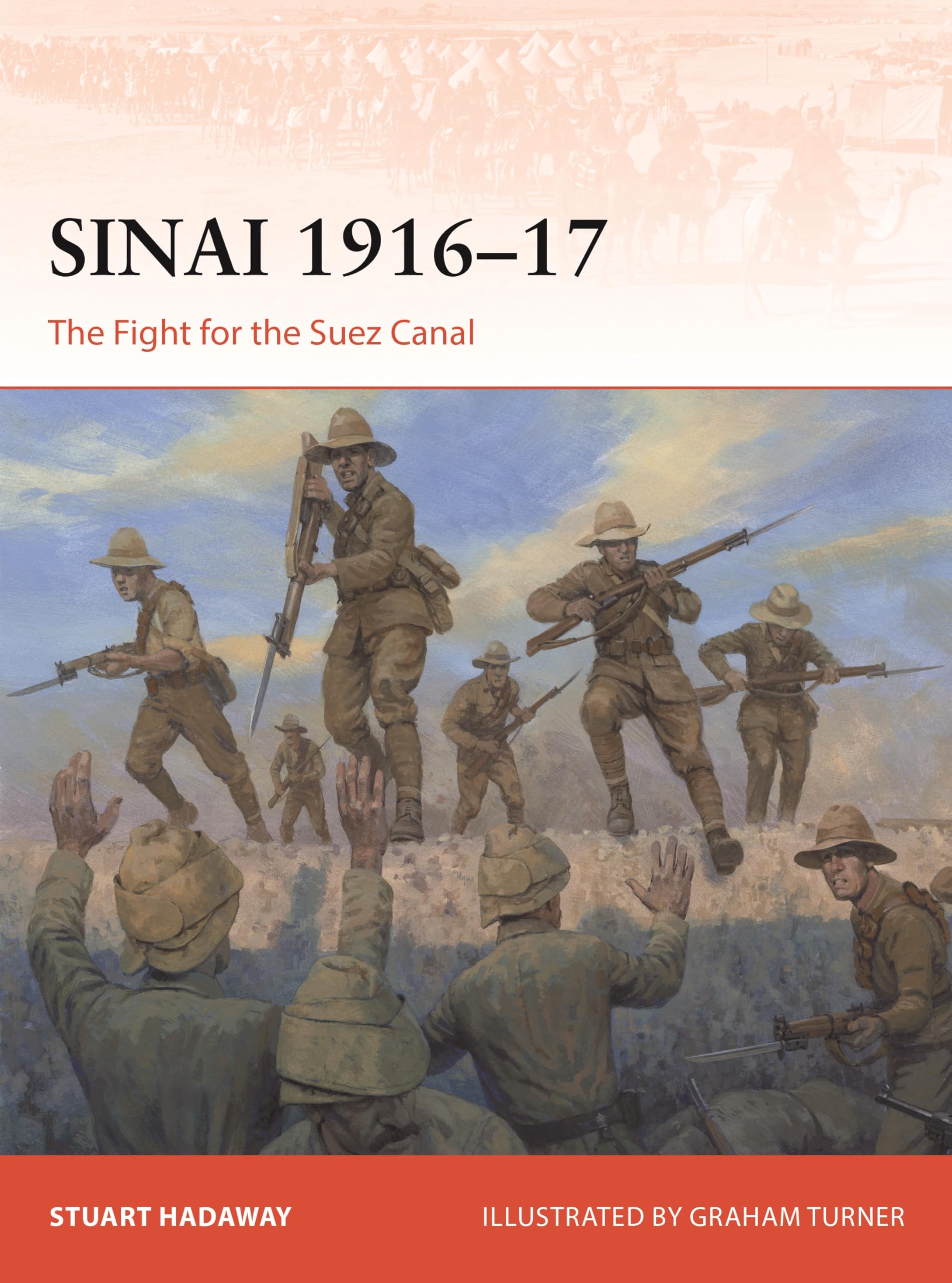 Sinai 191617: The Fight For The Suez Canal (Campaign, 421)