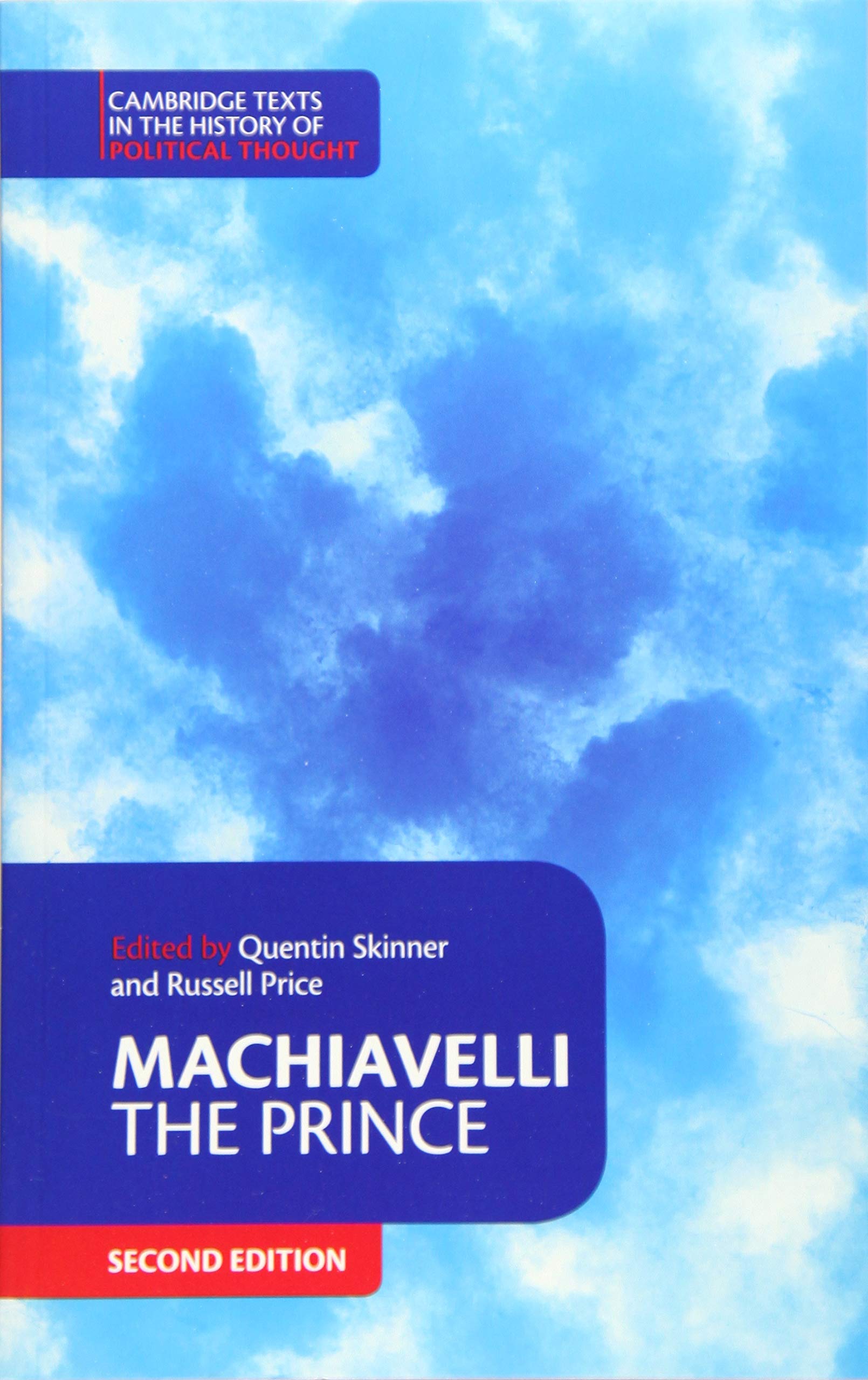 Machiavelli: The Prince (Cambridge Texts in the History of Political Thought),New