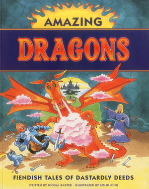 Amazing Dragons: Fiendish Tales Of Dastardly Deeds,Used