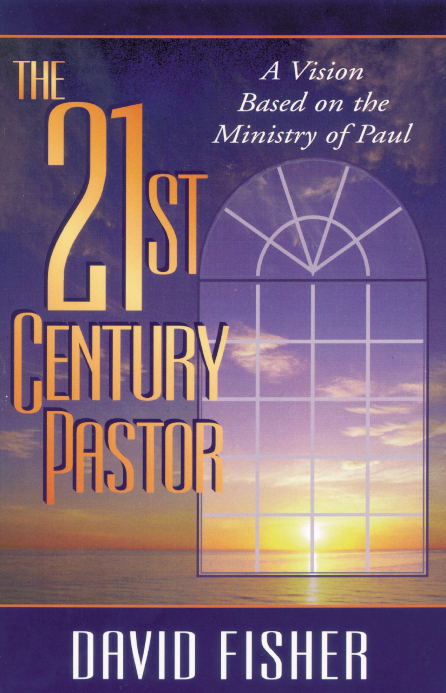 21st Century Pastor,New
