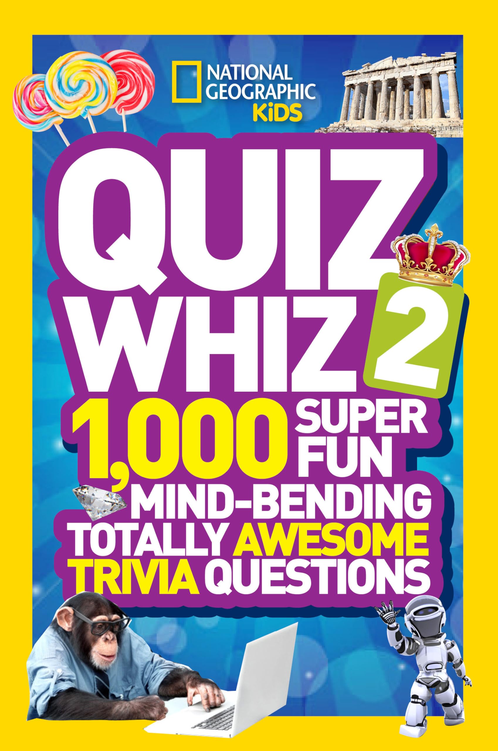 National Geographic Kids Quiz Whiz 2: 1,000 Super Fun Mindbending Totally Awesome Trivia Questions,Used