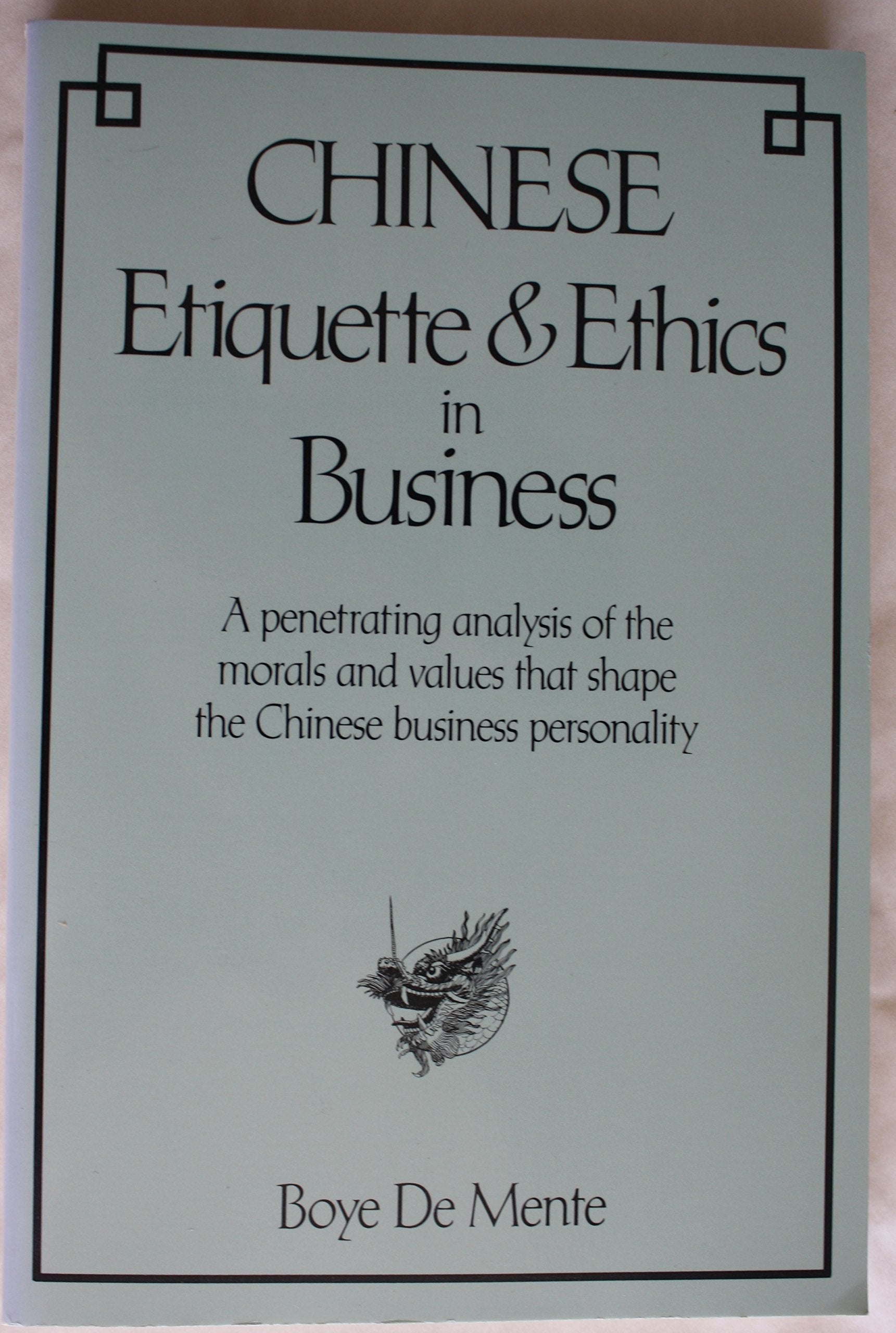 Chinese etiquette & ethics in business,Used
