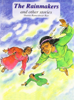 The Rainmakers And Other Stories