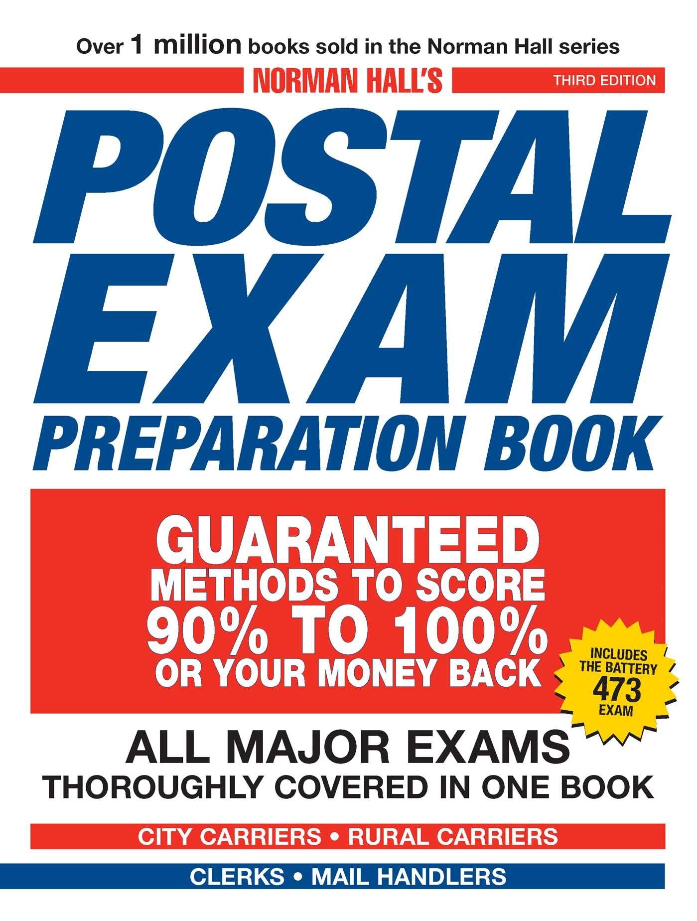 Norman Hall's Postal Exam Preparation Book: Everything You Need to Know... All Major Exams Thoroughly Covered in One Book,New