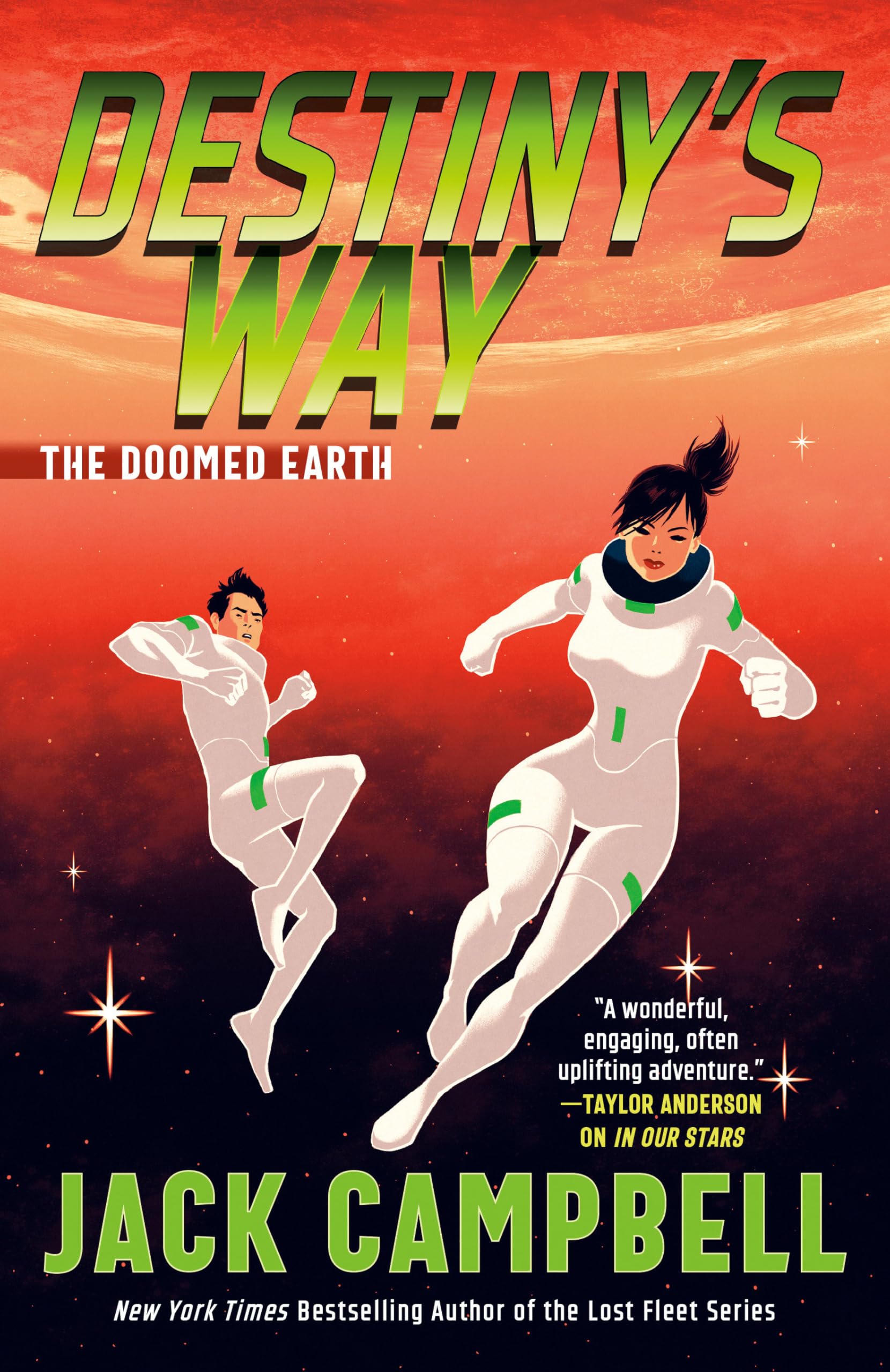 DestinyS Way (The Doomed Earth Duology)