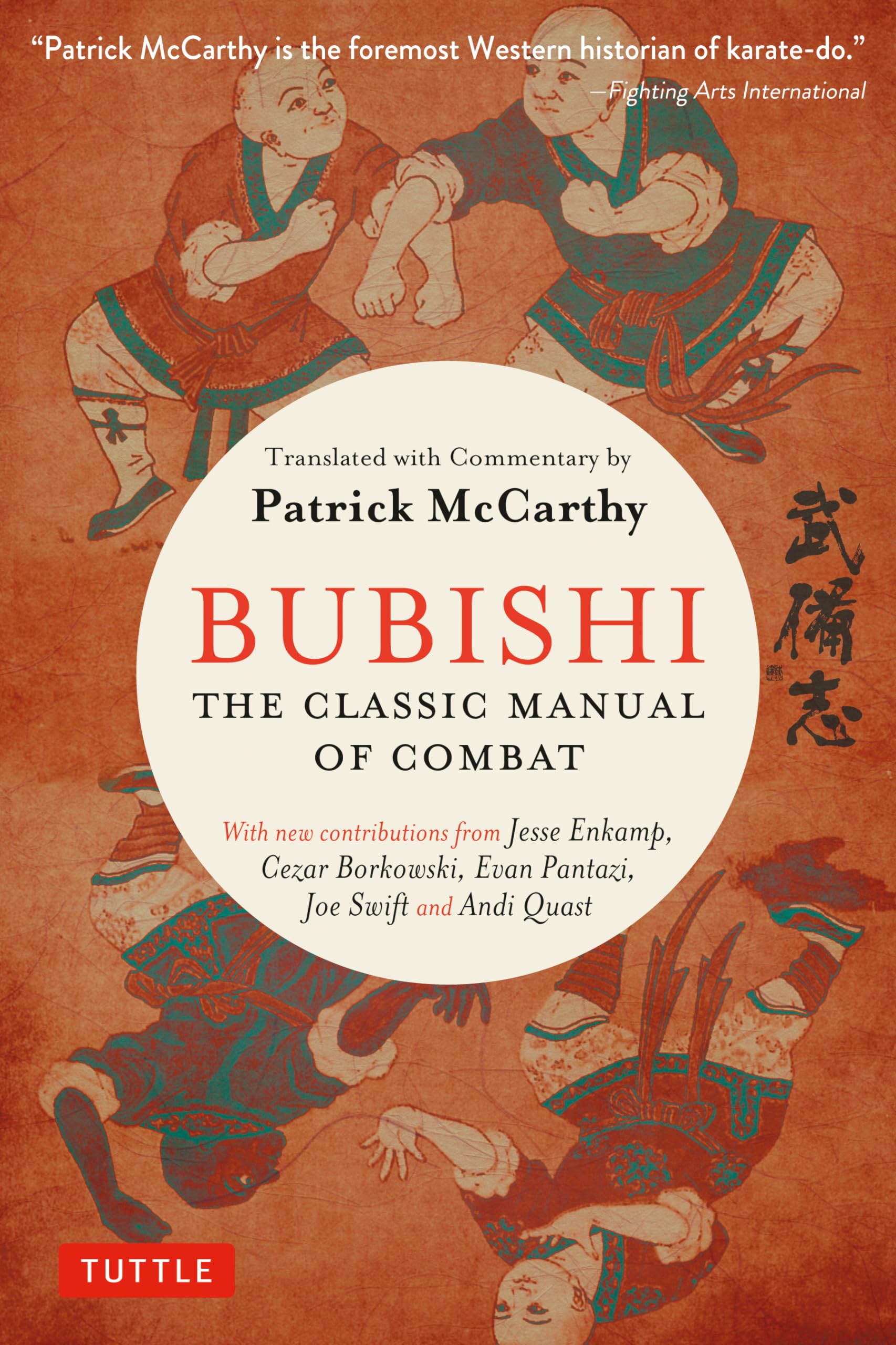 Bubishi: The Classic Manual of Combat,New
