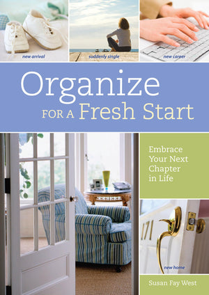 Organize for a Fresh Start: Embrace Your Next Chapter in Life,Used