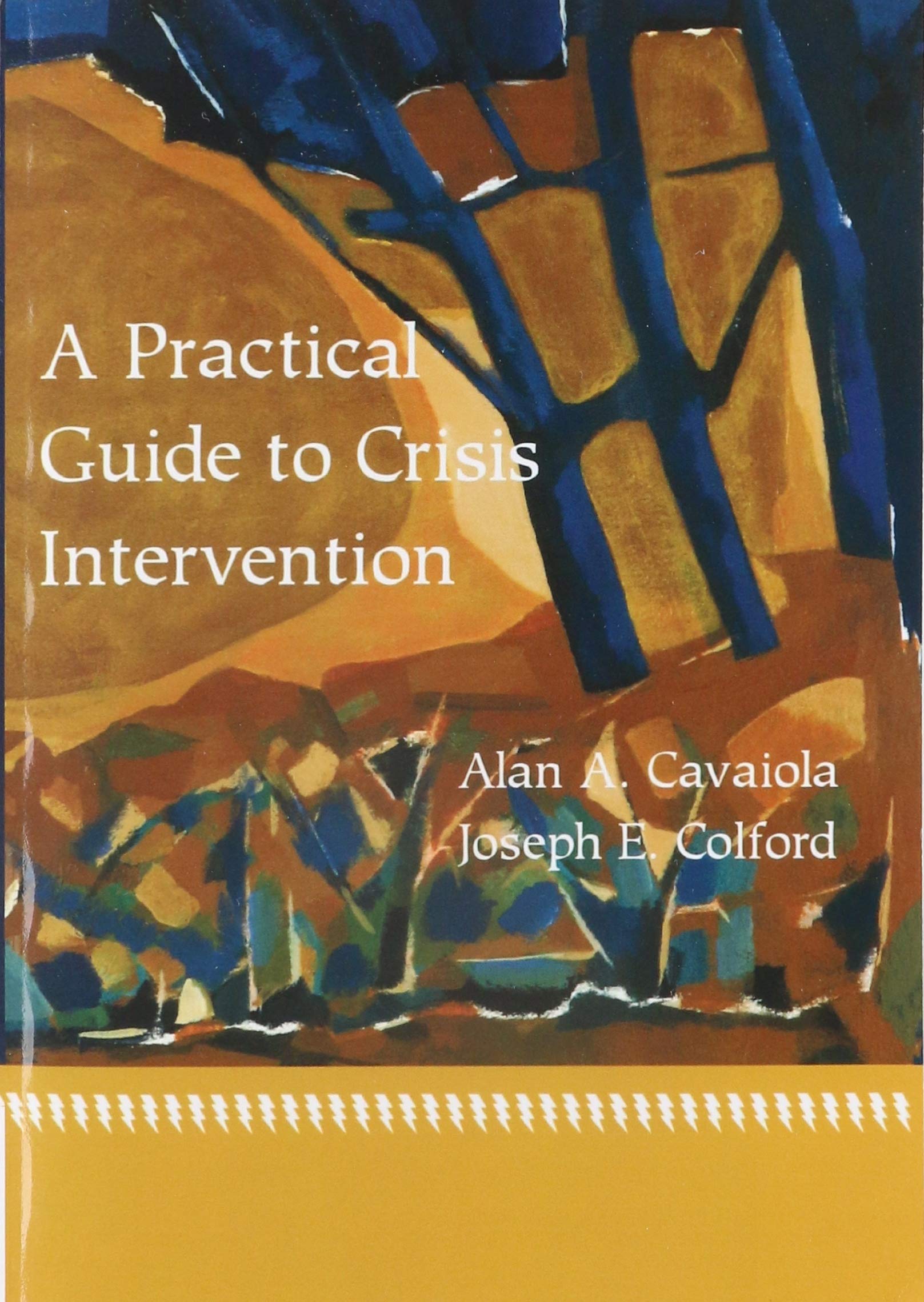 A Practical Guide to Crisis Intervention,New