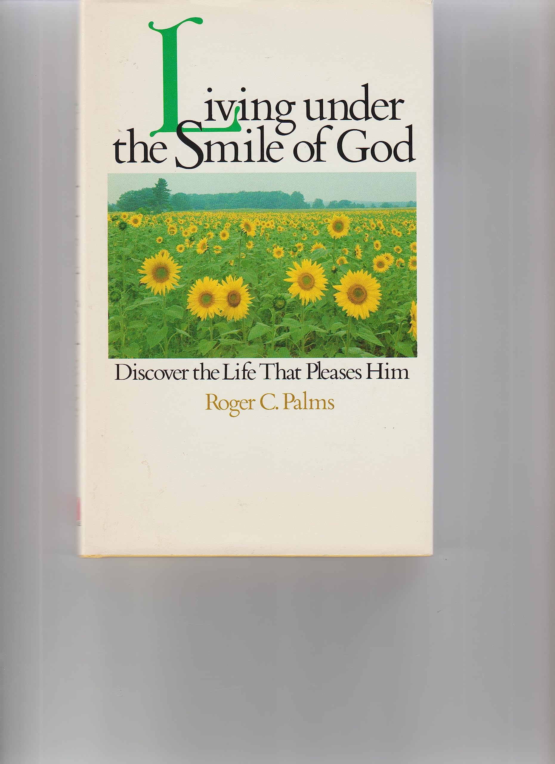 Living under the smile of God,Used