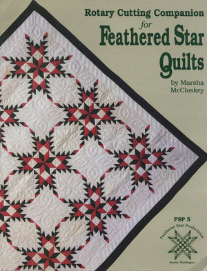 Rotary Cutting Companion for Feathered Star Quilts,Used