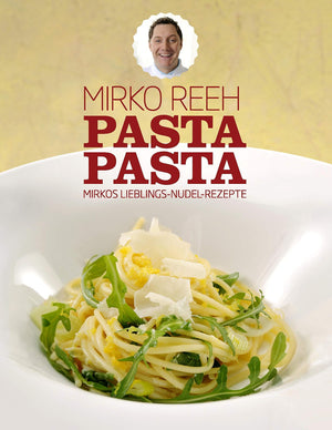 Pasta Pasta: Mirkos Lieblings Nudel Rezepte (German Edition),Used