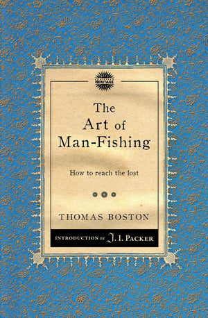 The Art Of Manfishing: How To Reach The Lost (Packer Introductions),Used