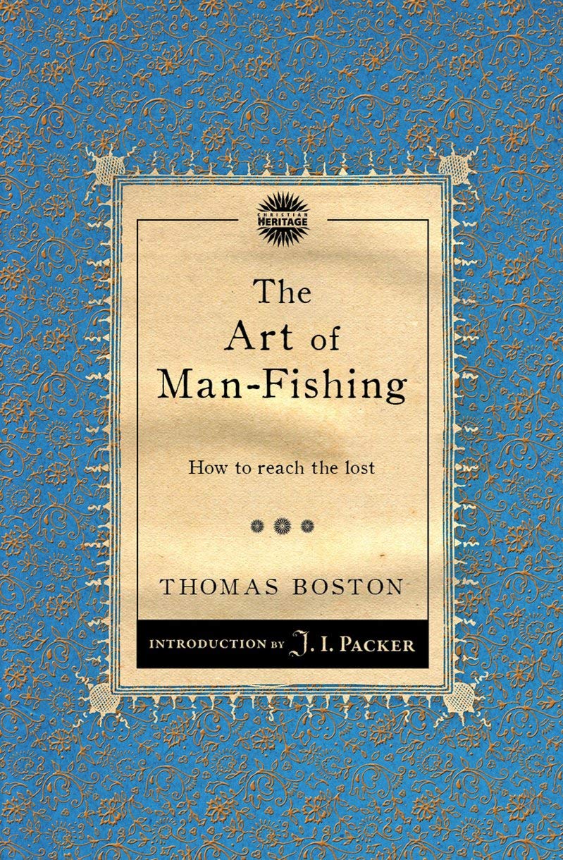 The Art Of Manfishing: How To Reach The Lost (Packer Introductions),Used