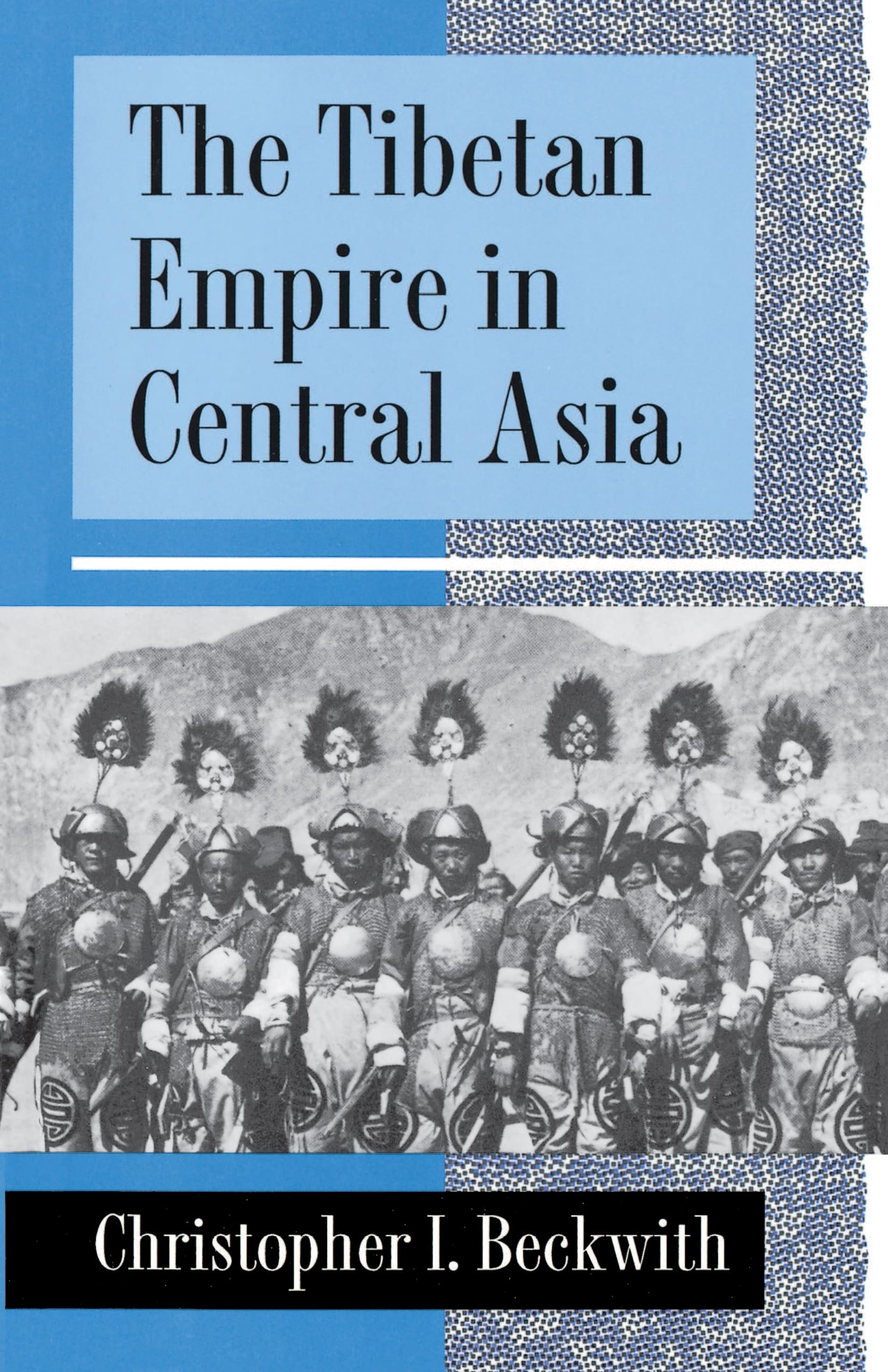 The Tibetan Empire In Central Asia
