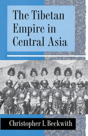 The Tibetan Empire In Central Asia
