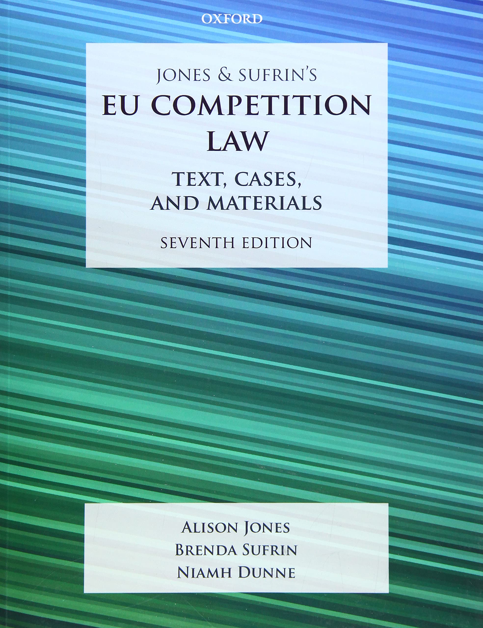 Jones & Sufrin'S Eu Competition Law: Text, Cases, And Materials,Used
