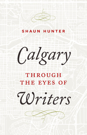 Calgary through the Eyes of Writers,Used