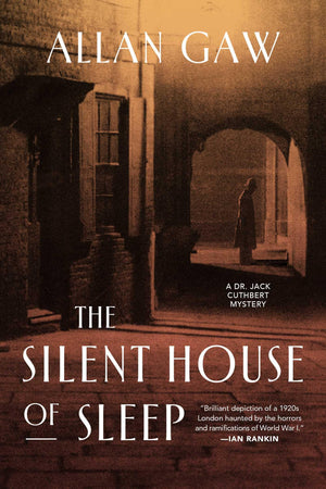 The Silent House Of Sleep (Dr Jack Cuthbert Mysteries)