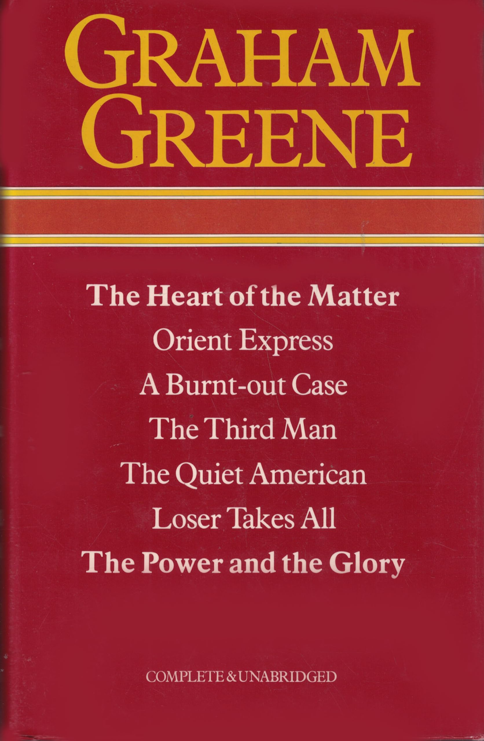 The Heart of the Matter ; Orient Express ; A Burntout Case ; The Third Man ; The Quiet American ; Loser Takes All ; The Power a,Used