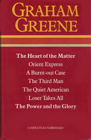 The Heart of the Matter ; Orient Express ; A Burntout Case ; The Third Man ; The Quiet American ; Loser Takes All ; The Power a,Used