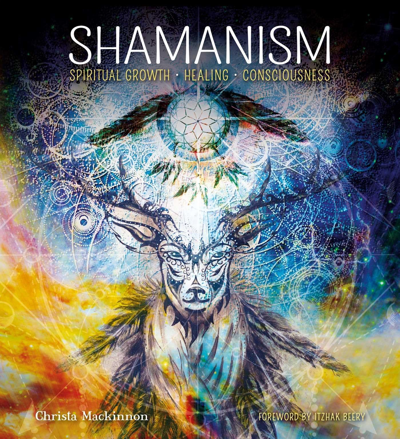 Shamanism: Spiritual Growth, Healing, Consciousness (Gothic Dreams),Used