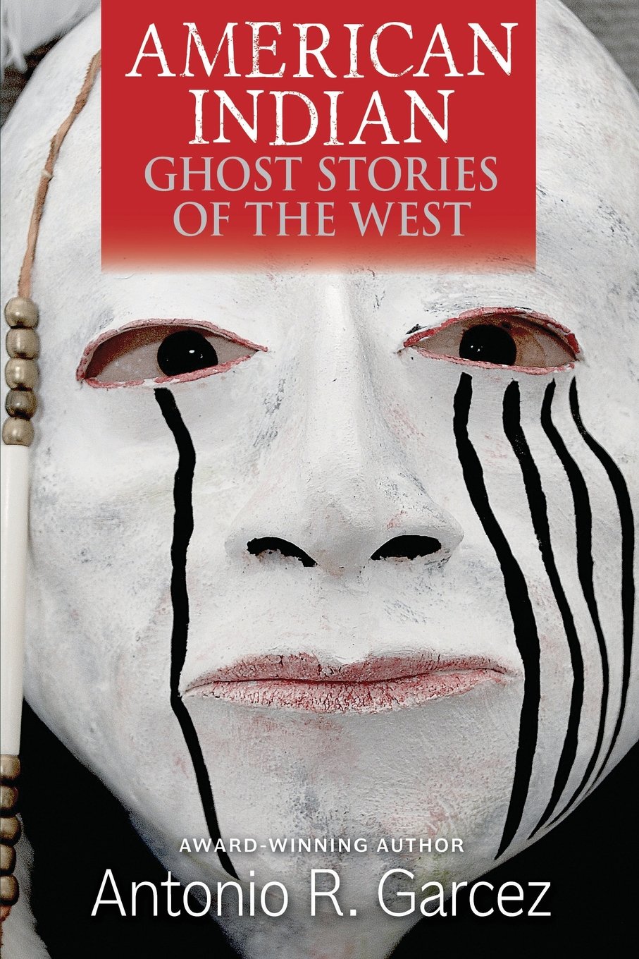 American Indian Ghost Stories of the West,Used