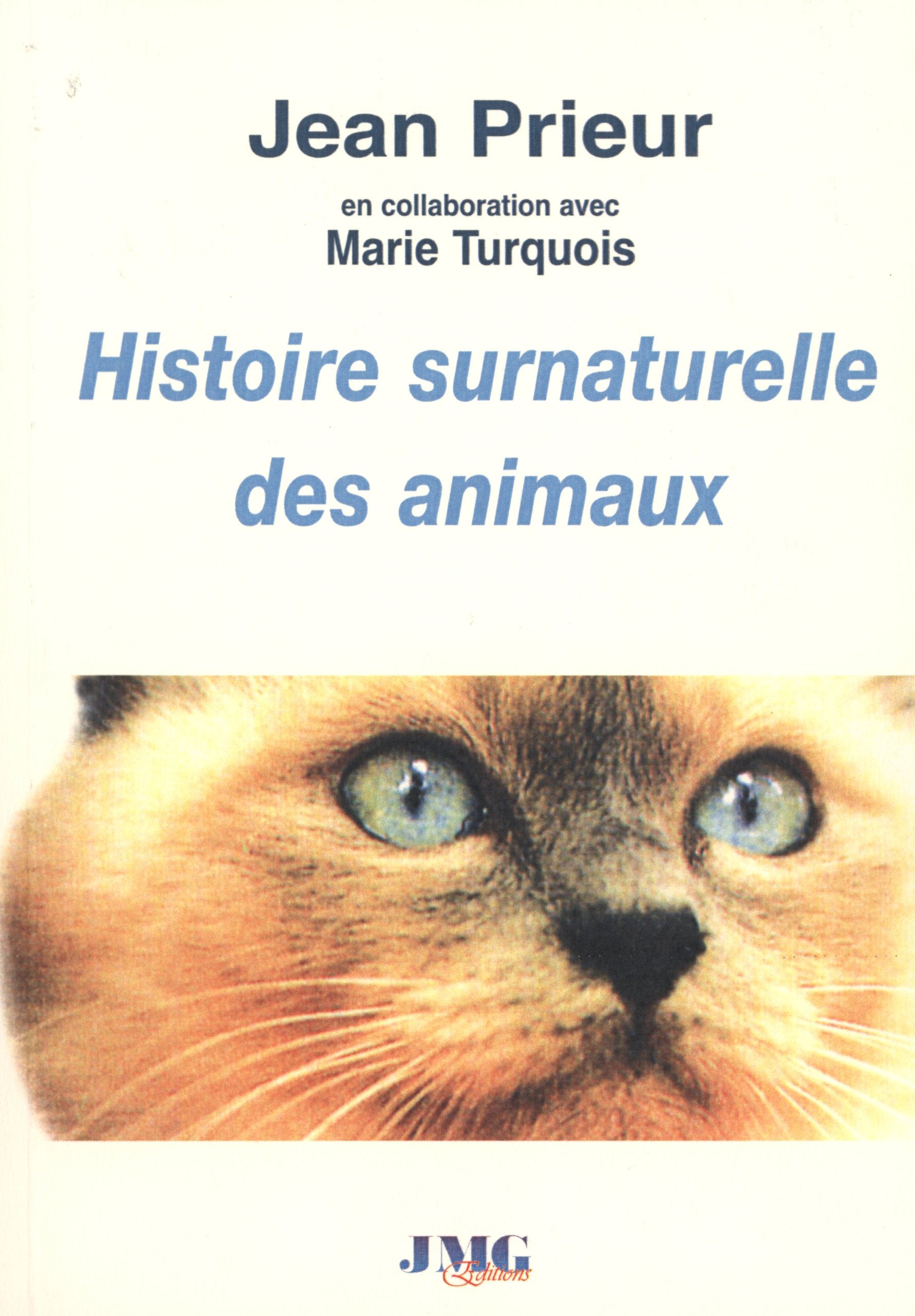 Histoire Surnaturelle Des Animaux,Used