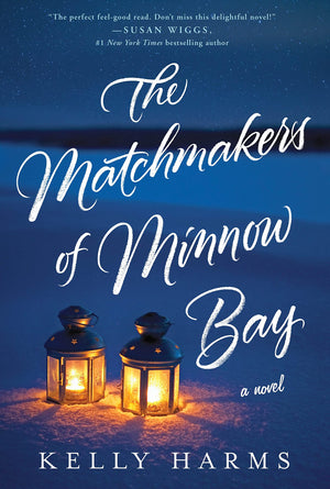 The Matchmakers of Minnow Bay: A Novel,Used