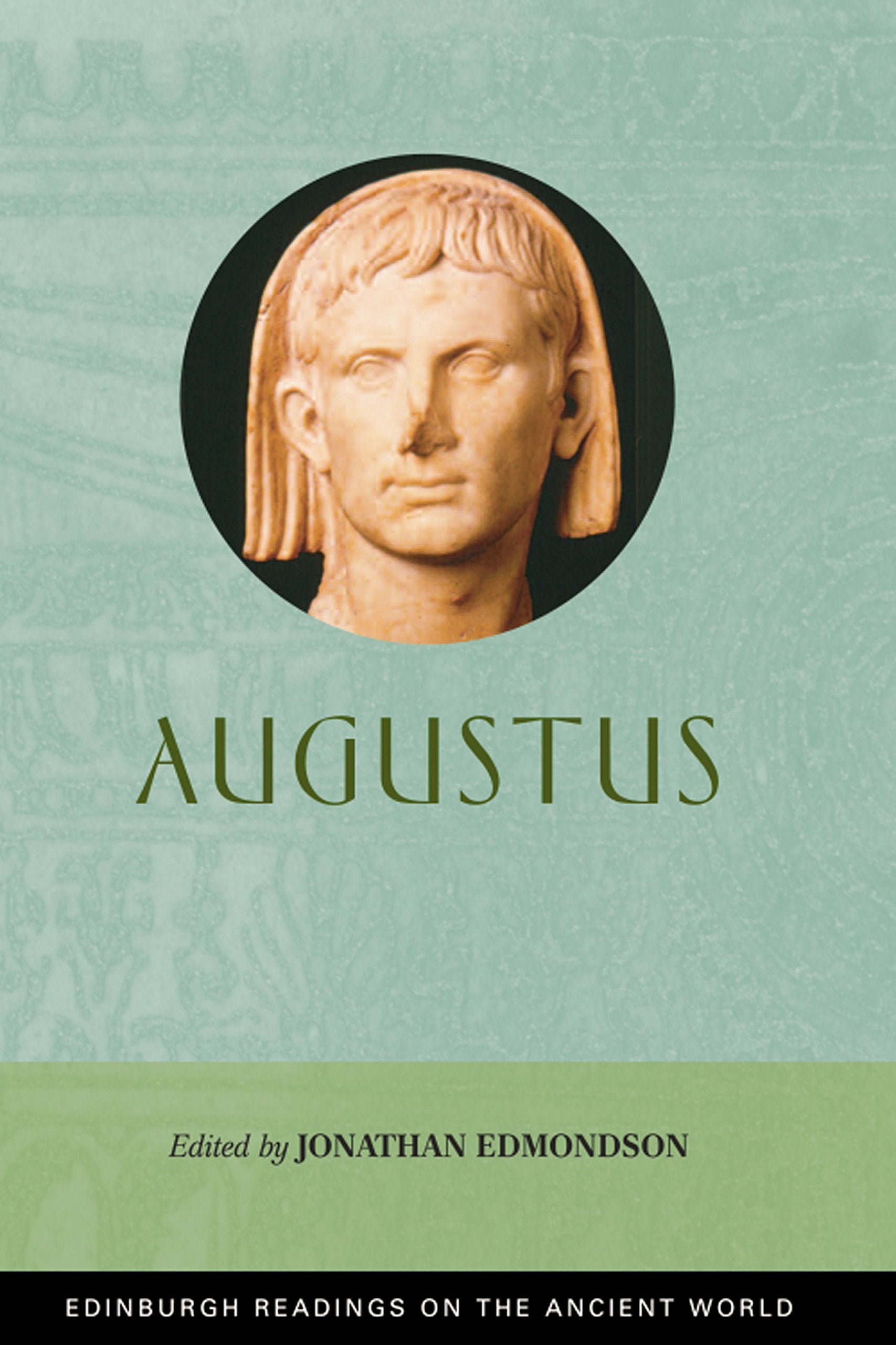 Augustus (Edinburgh Readings on the Ancient World),Used