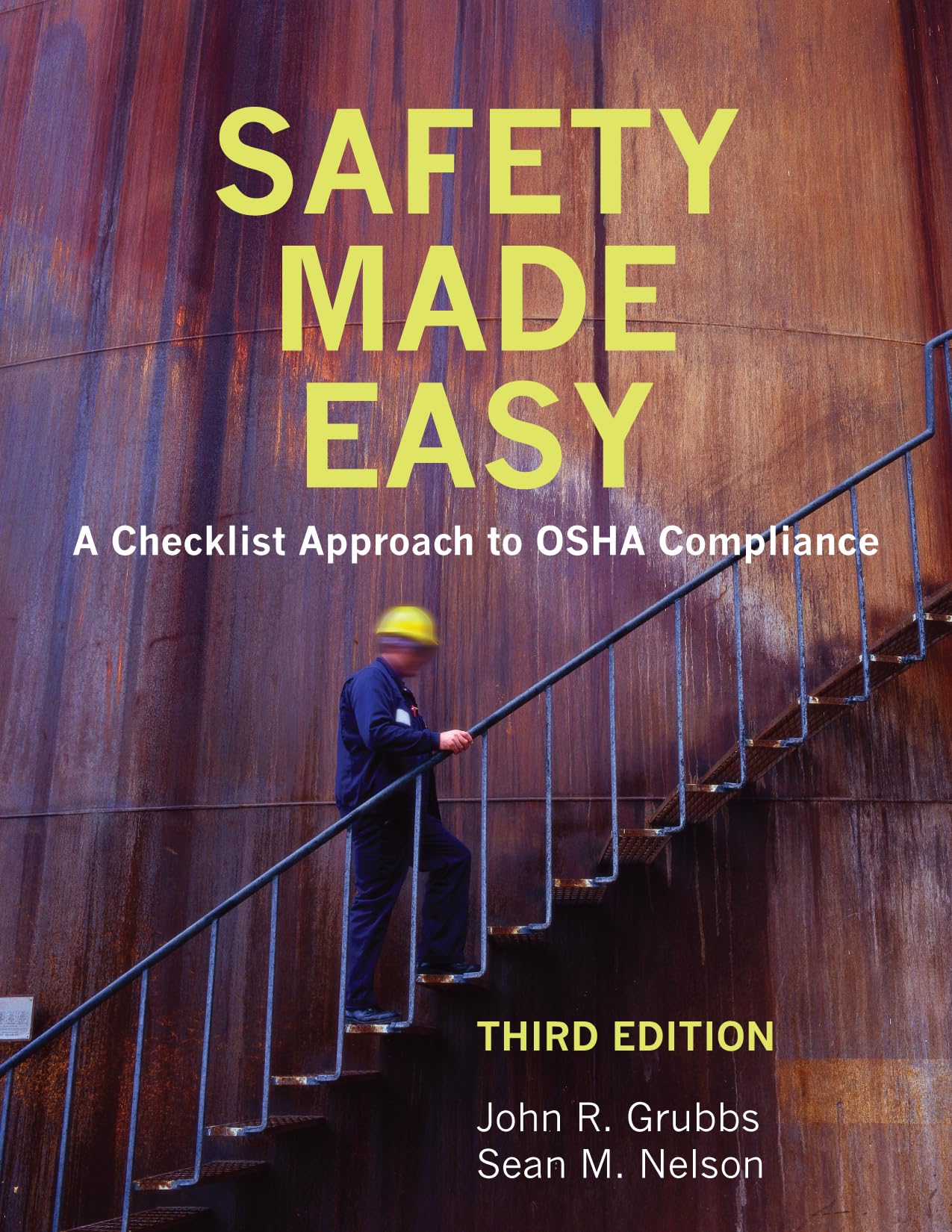 Safety Made Easy: A Checklist Approach To Osha Compliance,Used