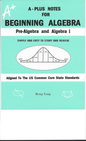 APlus Notes for Beginning Algebra: PreAlgebra and Algebra 1,New