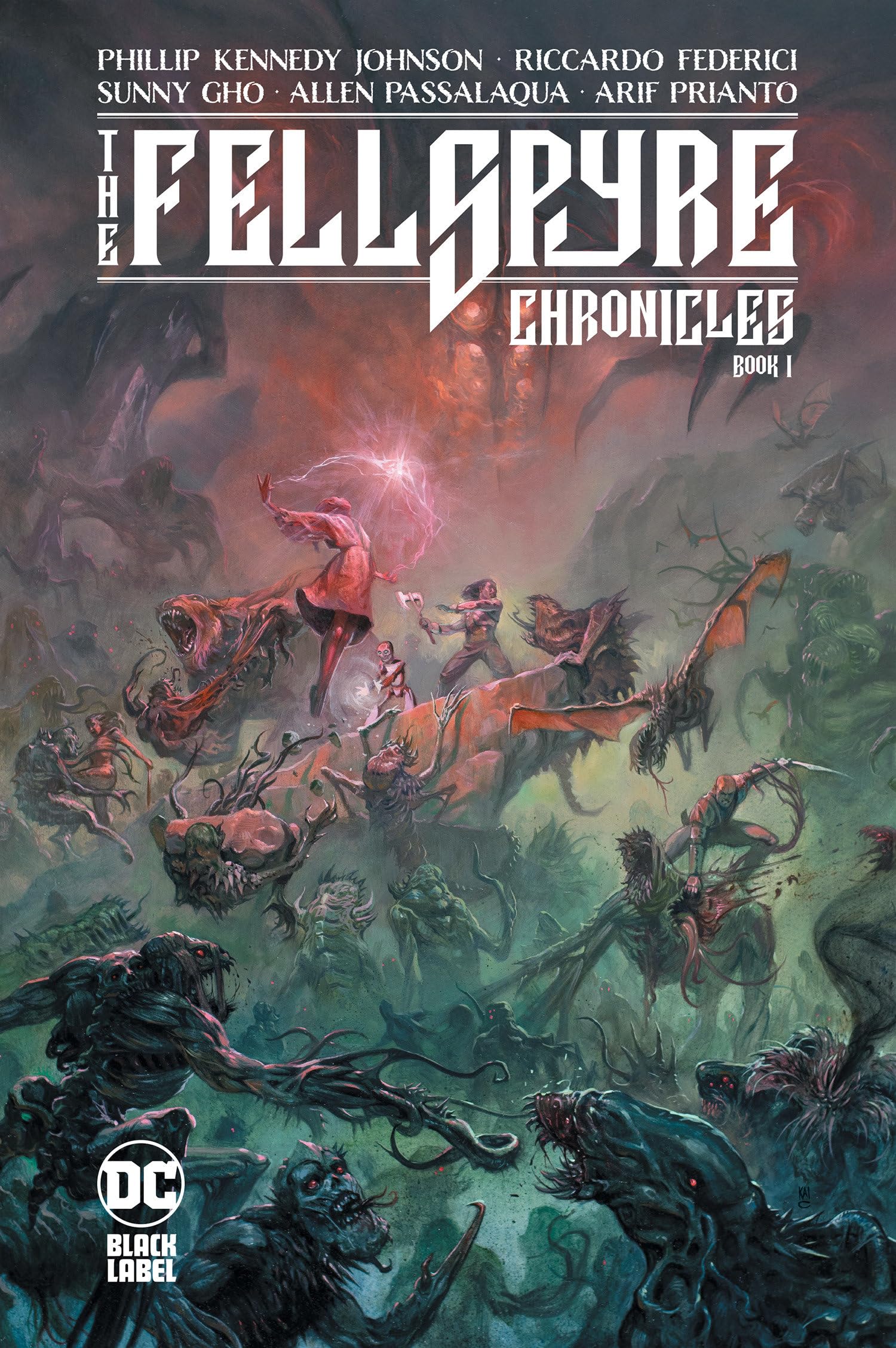 The Fellspyre Chronicles 1: The Godforge